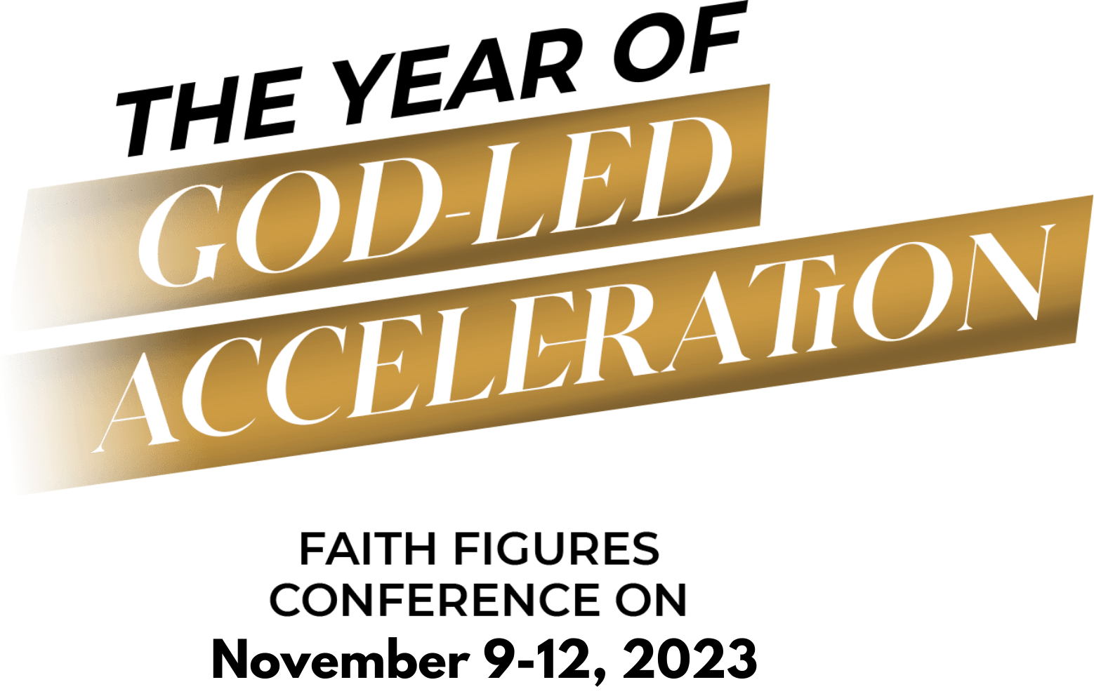 The Year of God-Lead Acceleration